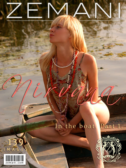 Nirvana - `In the Boat - Part One` - for ZEMANI Nirvana - `In the Boat - Part One` - for ZEMANI