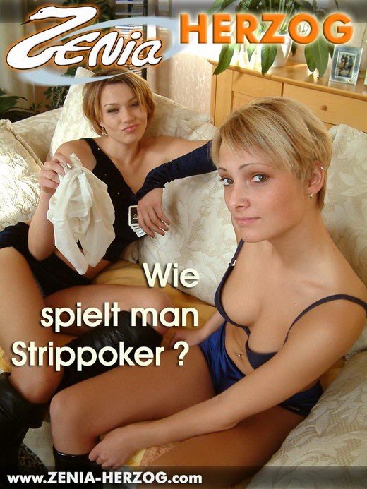 Zenia & Colleen - `Wie spielt man Strppoker?` - by Carlos Ridago for ZENIA-HERZOG Zenia & Colleen - `Wie spielt man Strppoker?` - by Carlos Ridago for ZENIA-HERZOG